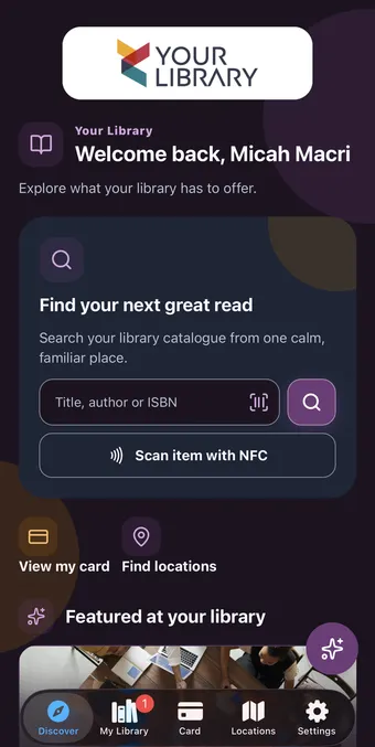 Your Library’s Discover screen with catalogue search, digital card access and branch locations